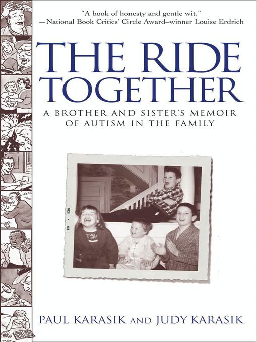 Title details for The Ride Together by Paul Karasik - Available